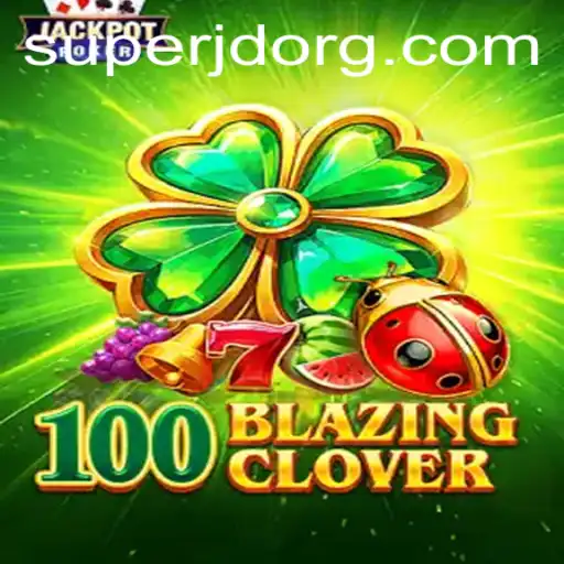 100BlazingClover: The New Gaming Sensation with SuperJD